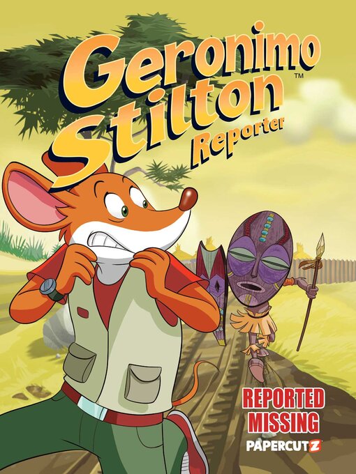 Title details for Geronimo Stilton Reporter Volume 13 by Geronimo Stilton - Available